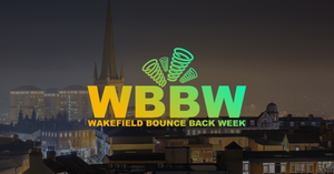 Wakefield Bounce Back Week announces line-up of local entrepreneurs