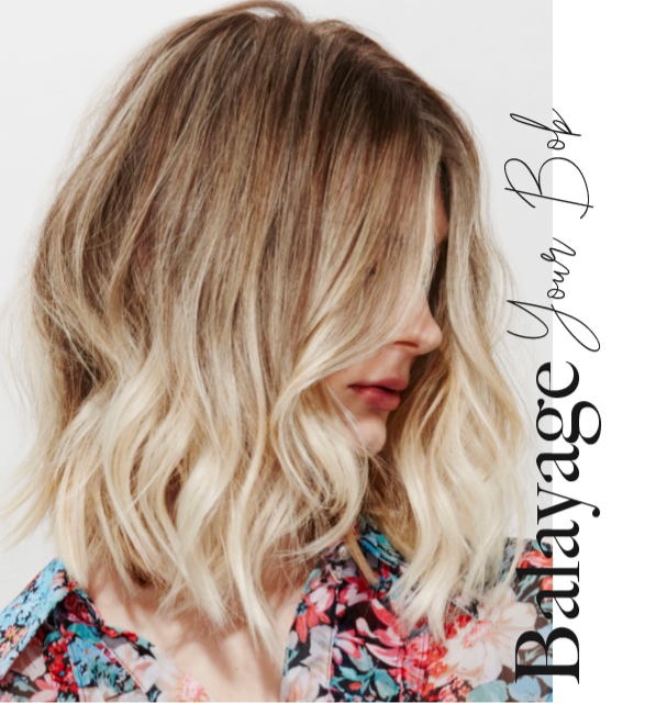 Balayage your Bob