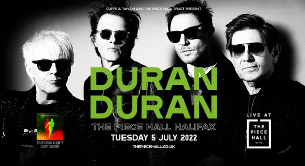 Duran Duran announce headline show at The Piece Hall